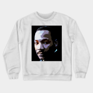 martin luther king jr Crewneck Sweatshirt